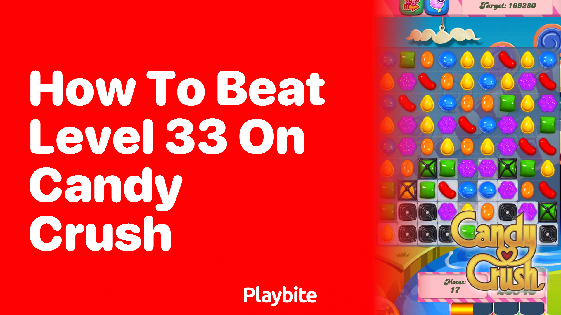 How to Beat Level 33 on Candy Crush: Tips and Tricks