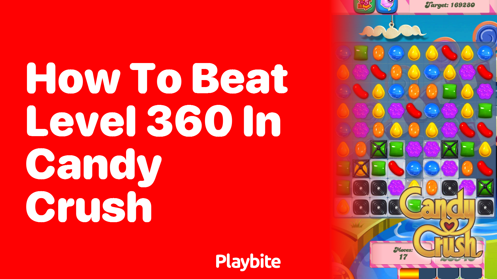 How to Beat Level 360 in Candy Crush: Tips and Tricks