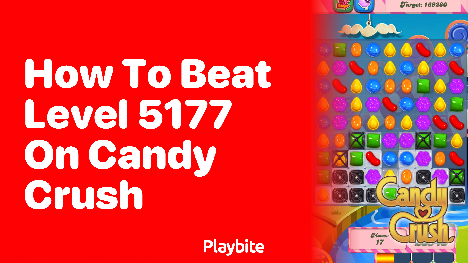 How to Beat Level 5177 on Candy Crush