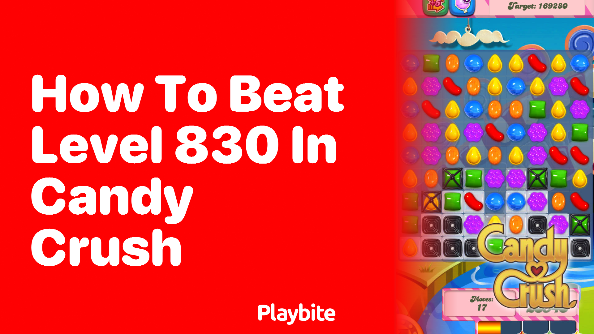 How to Beat Level 830 in Candy Crush: Tips and Strategies