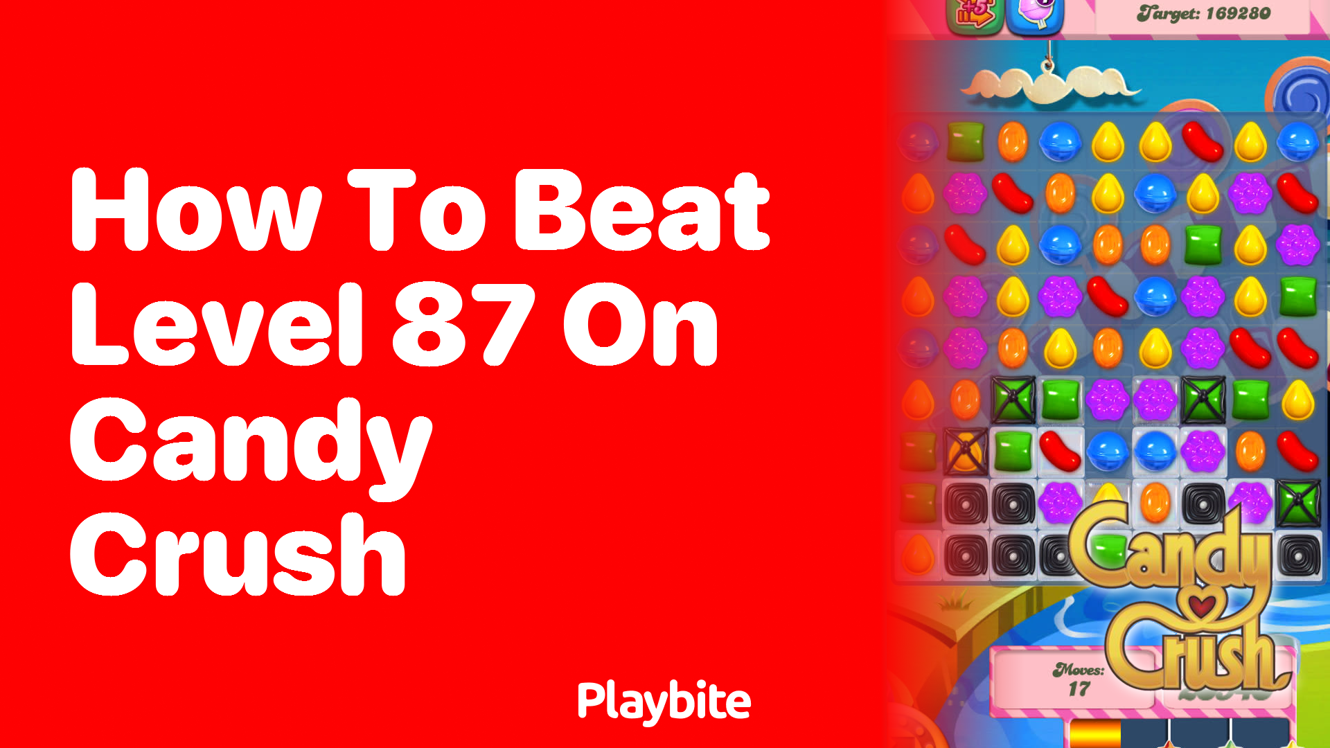 How to Beat Level 87 on Candy Crush: A Simple Guide