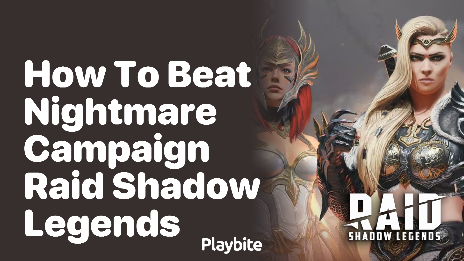 How to Beat the Nightmare Campaign in Raid Shadow Legends