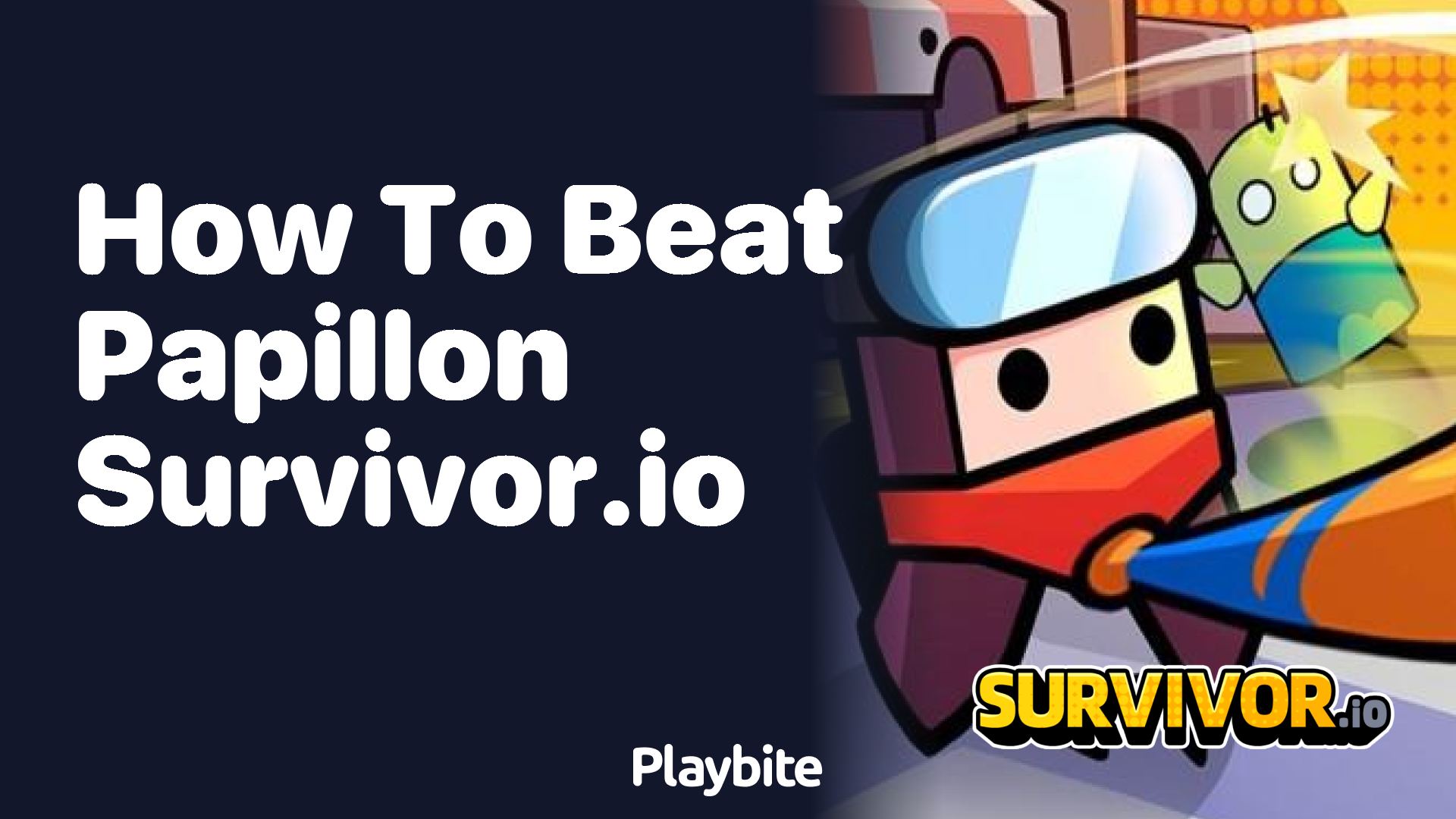 How to Beat Papillon in Survivor.io