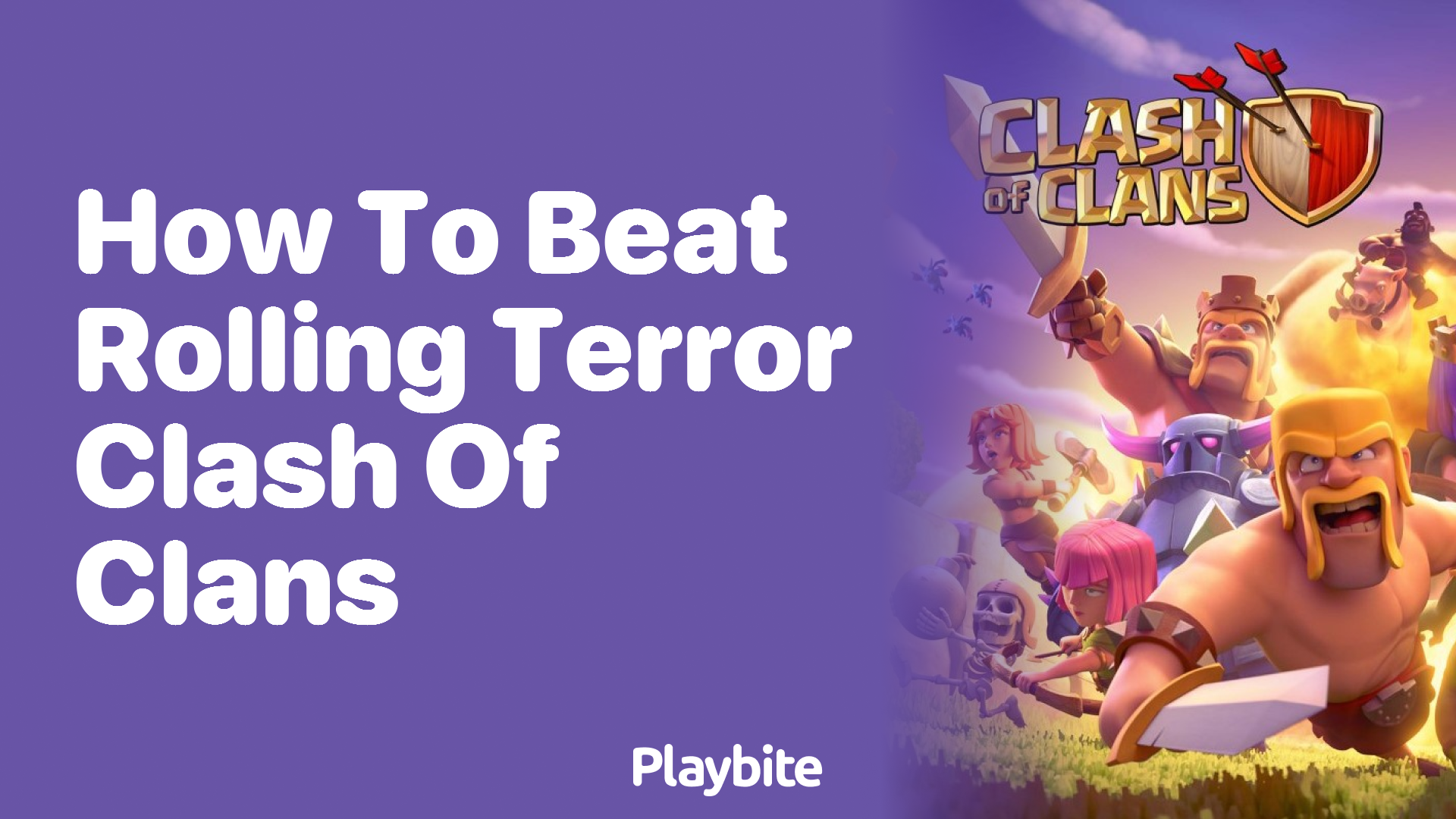 How to Beat Rolling Terror in Clash of Clans