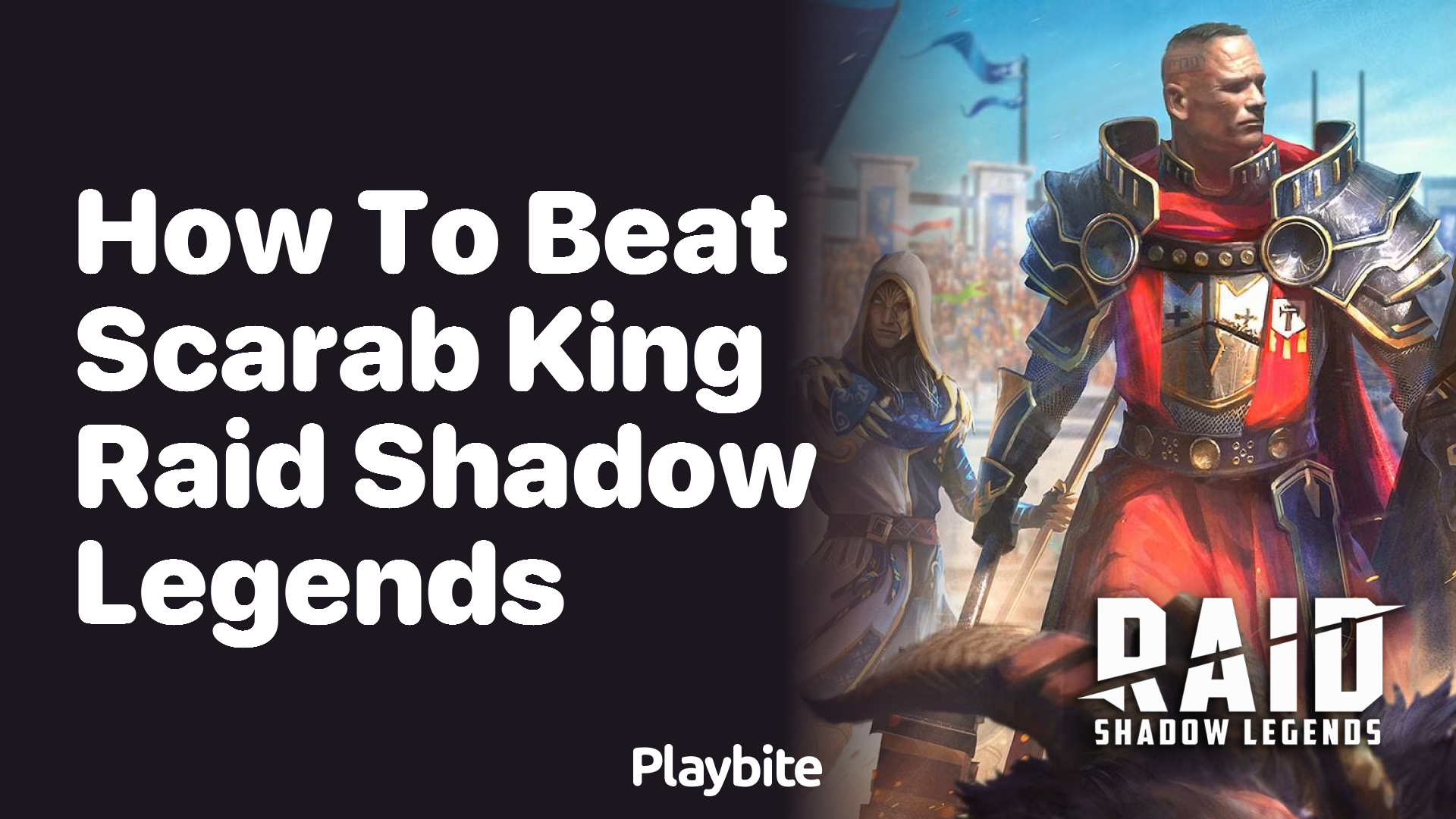 How to Beat Scarab King in Raid Shadow Legends