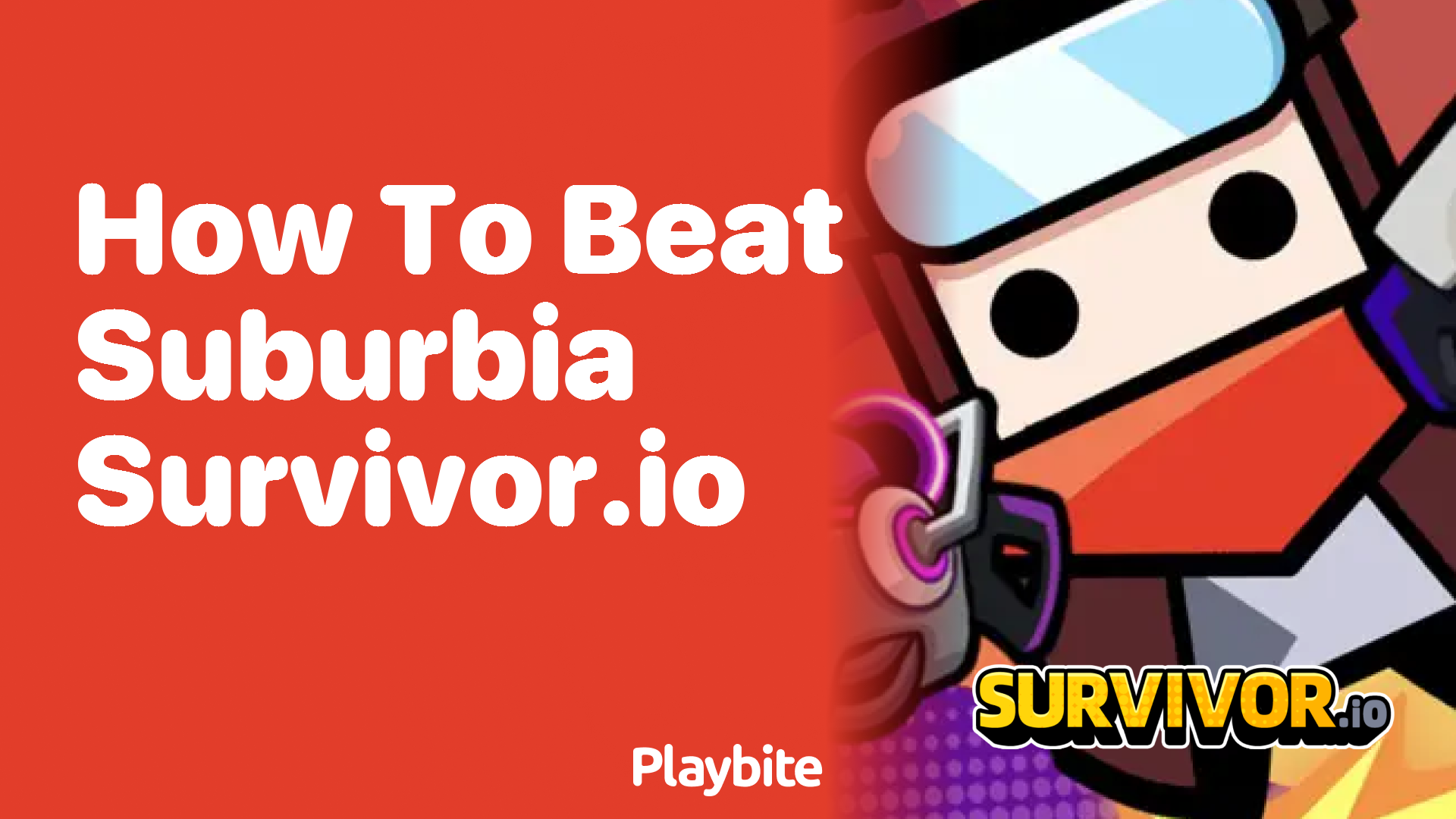 How to Beat Suburbia in Survivor.io?