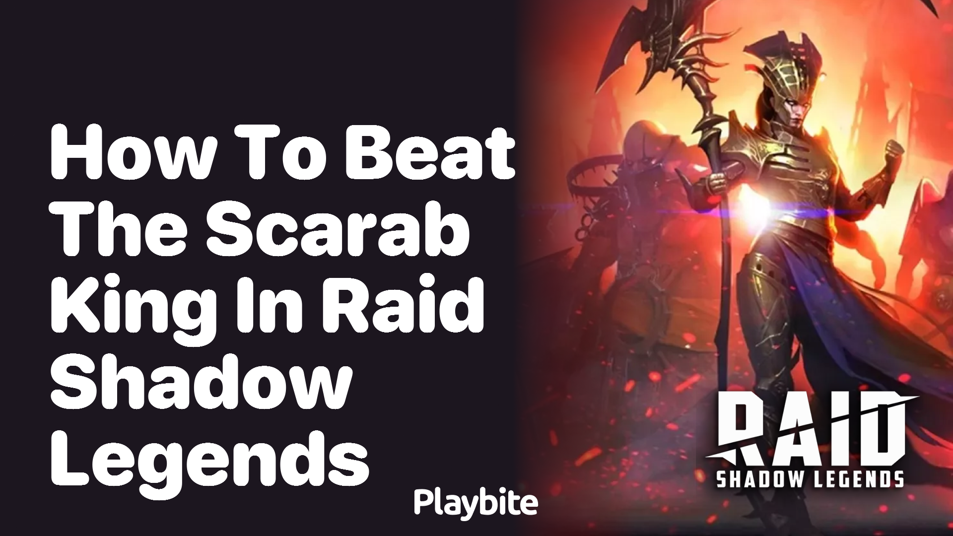 How to Beat the Scarab King in Raid: Shadow Legends