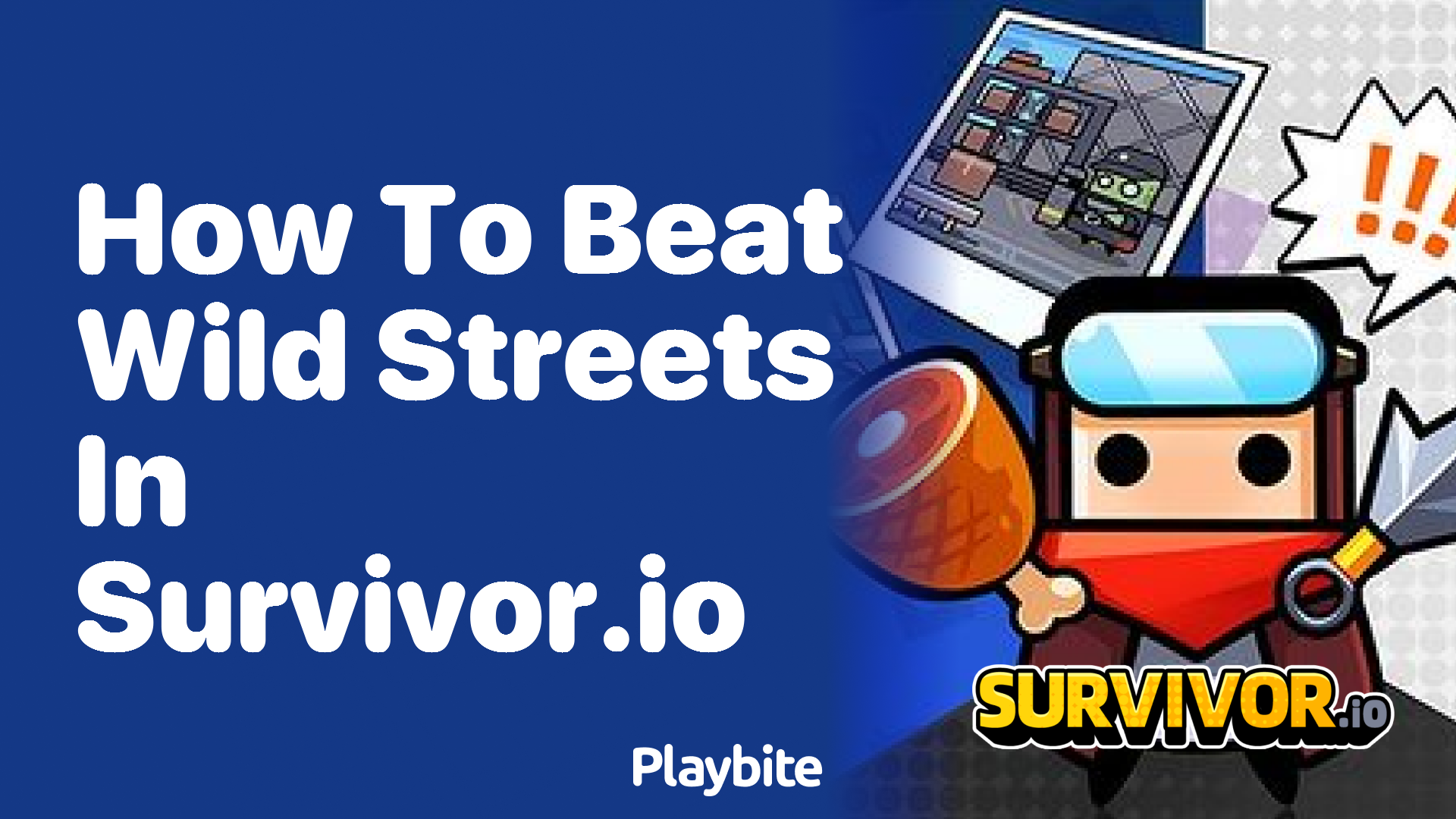 How to Beat Wild Streets in Survivor.io