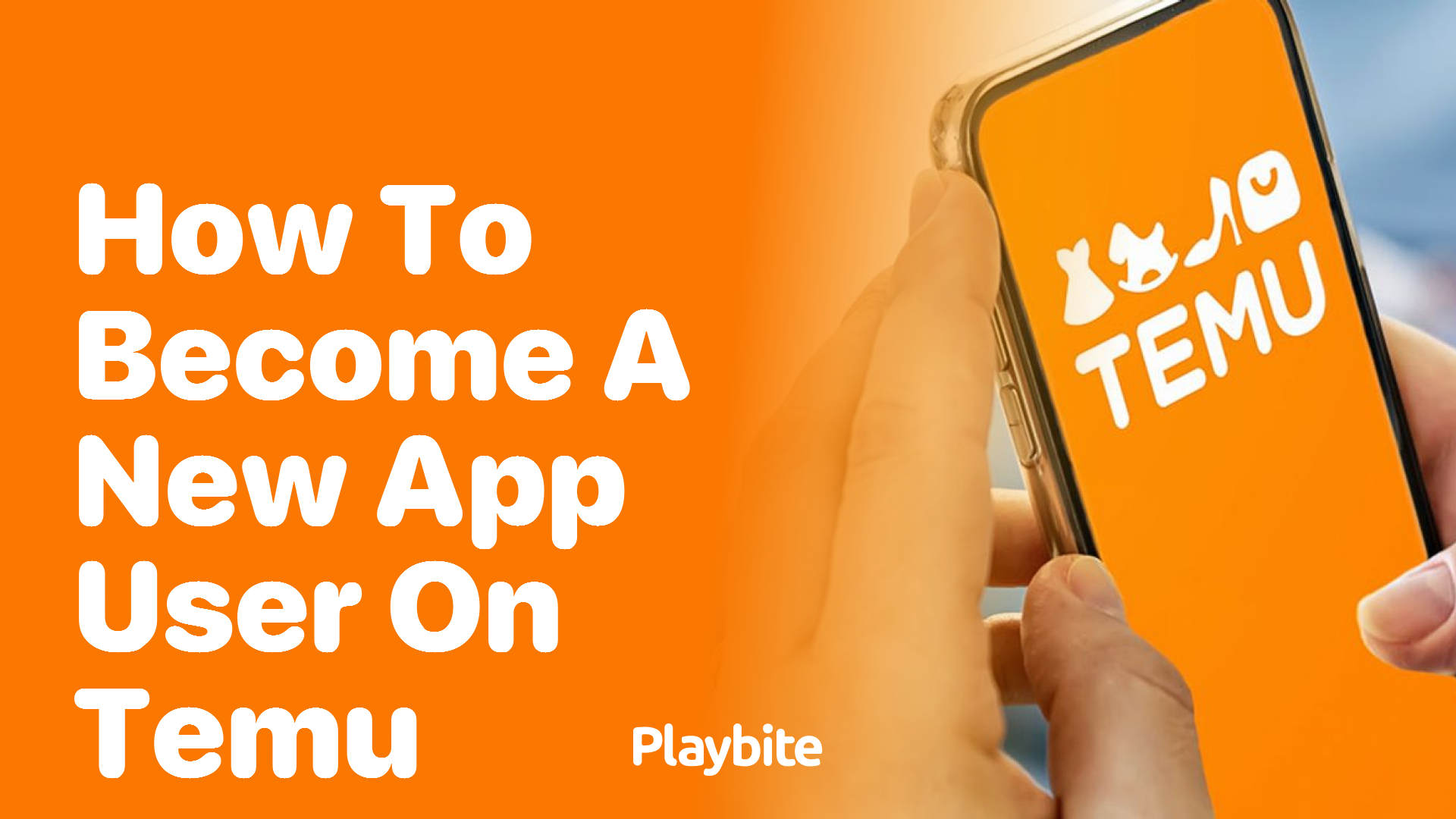 How to Become a New App User on Temu