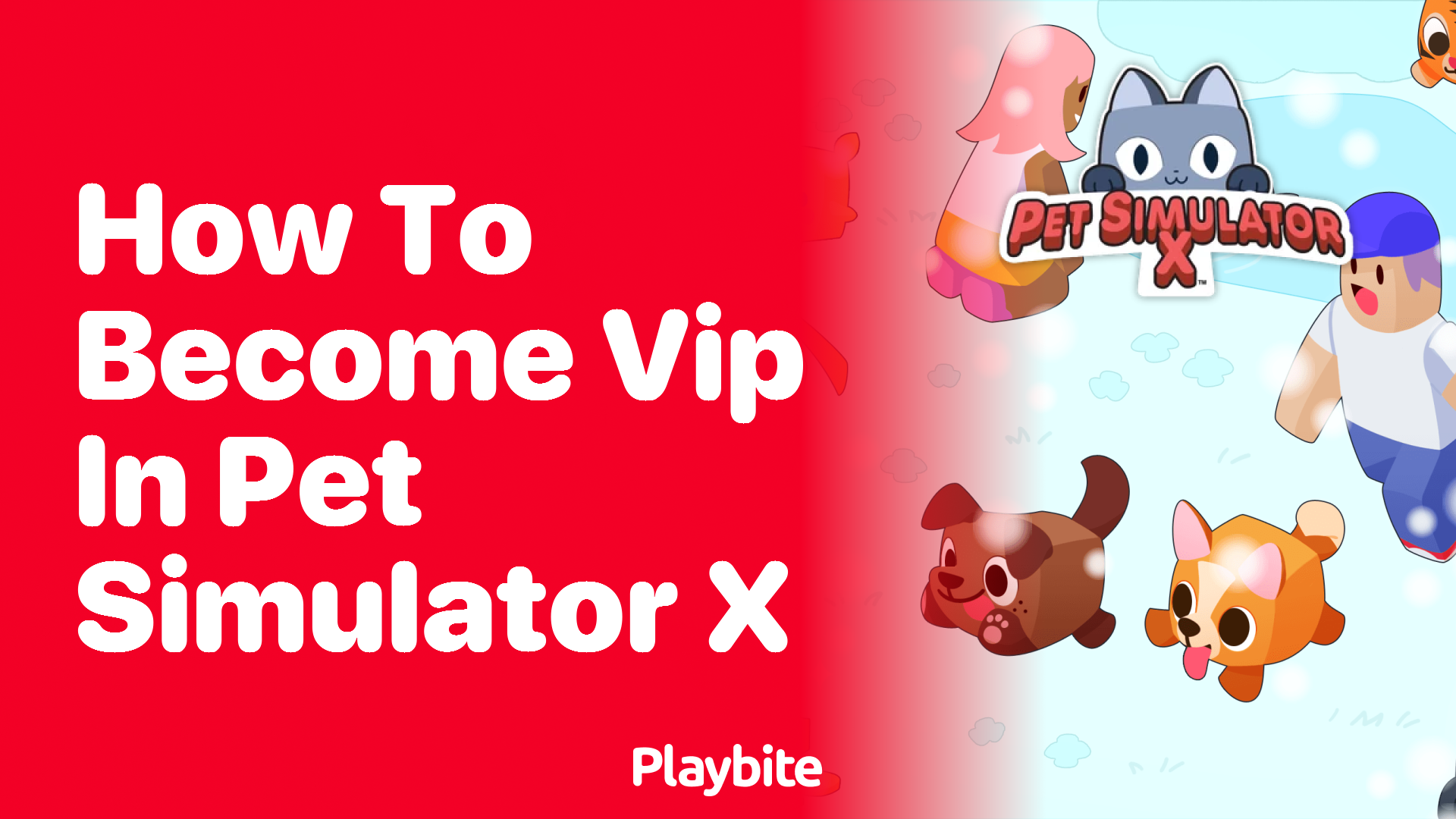 How to Become VIP in Pet Simulator X: A Quick Guide