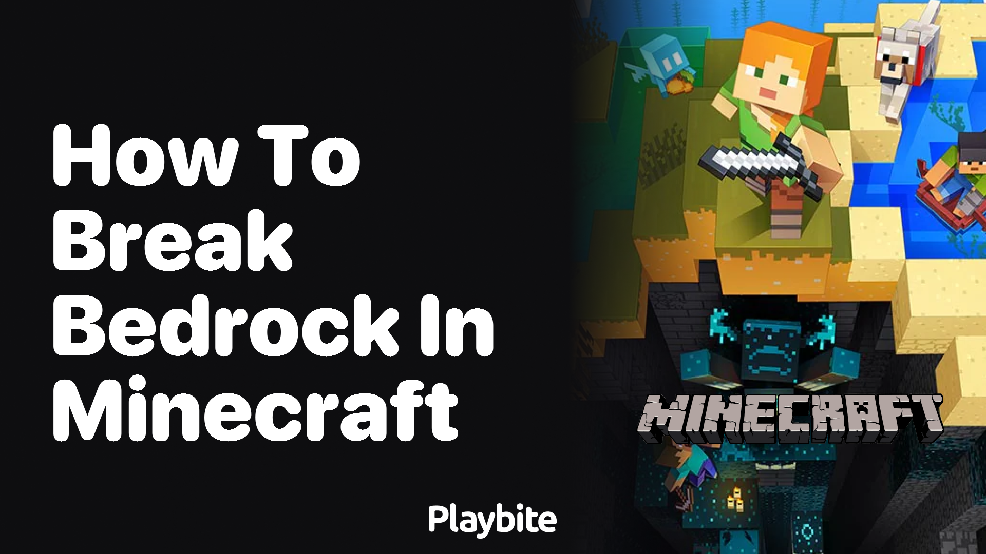 How to Break Bedrock in Minecraft: A Surprising Guide