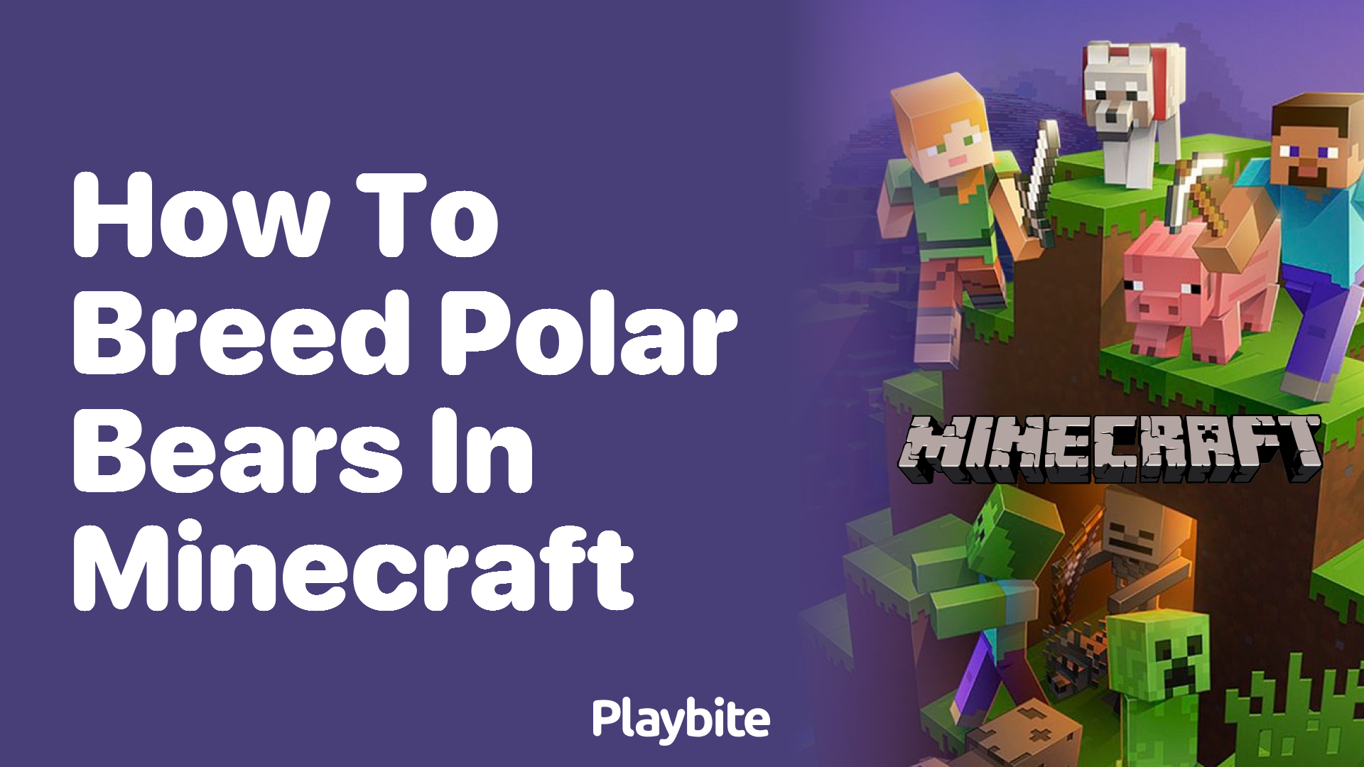 How to Breed Polar Bears in Minecraft