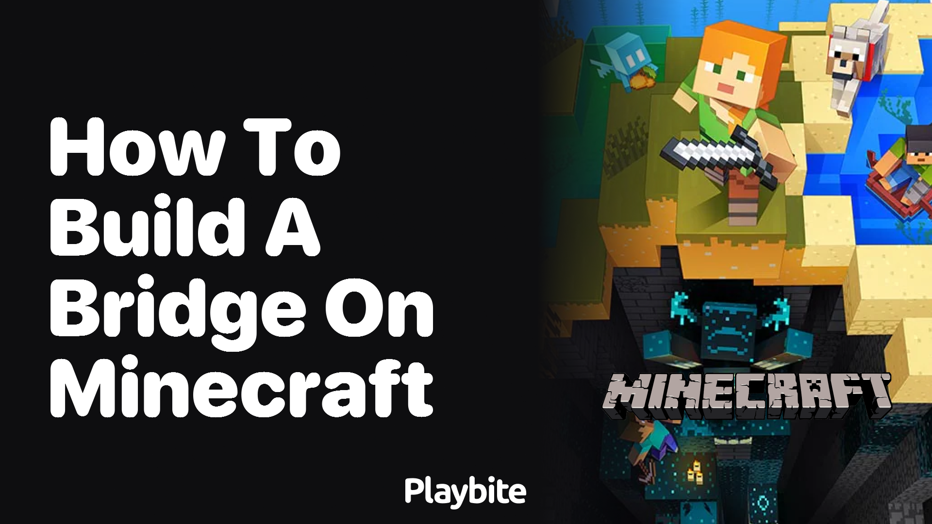 How to Build a Bridge in Minecraft - Playbite