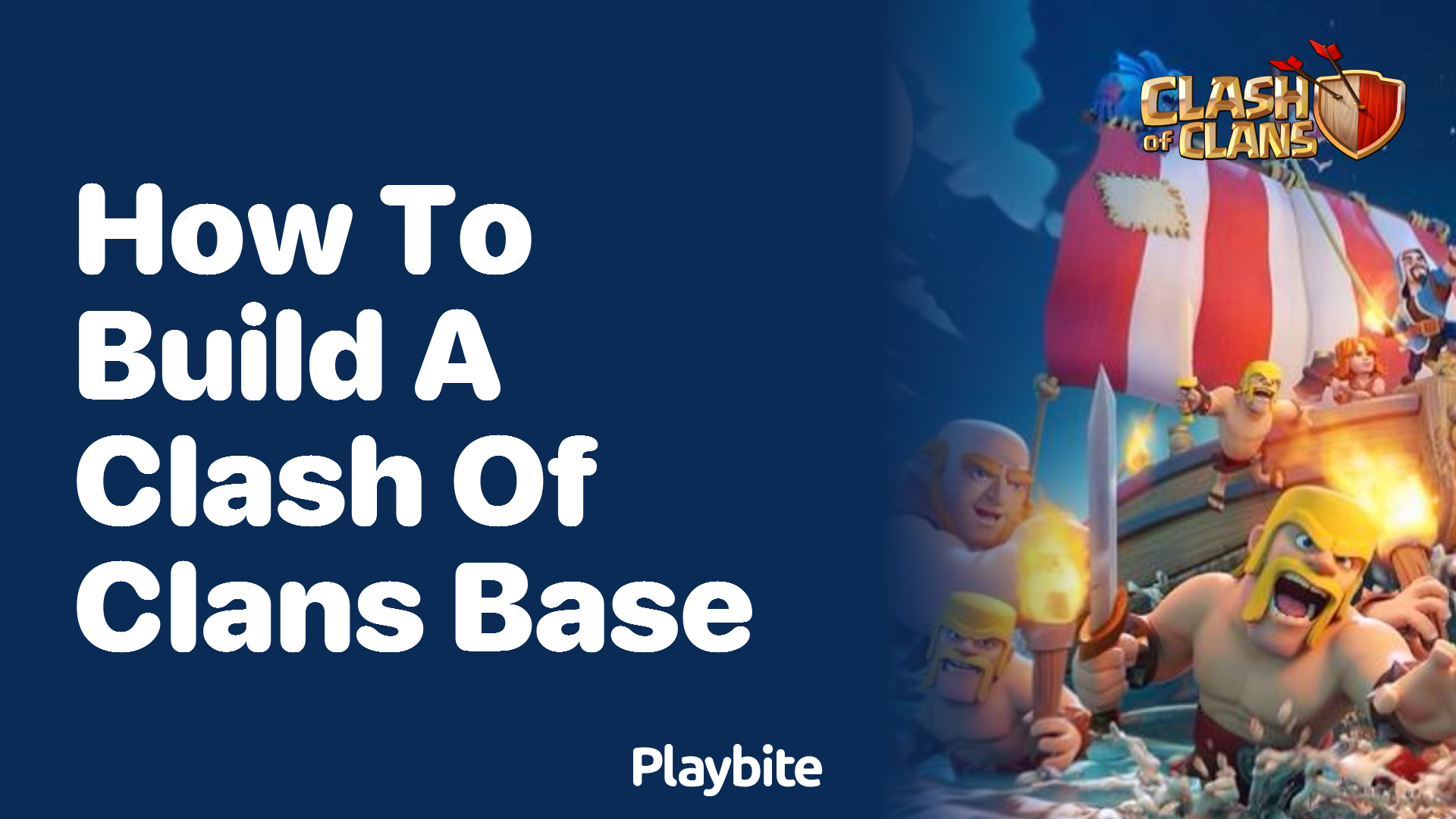 How to Build a Clash of Clans Base