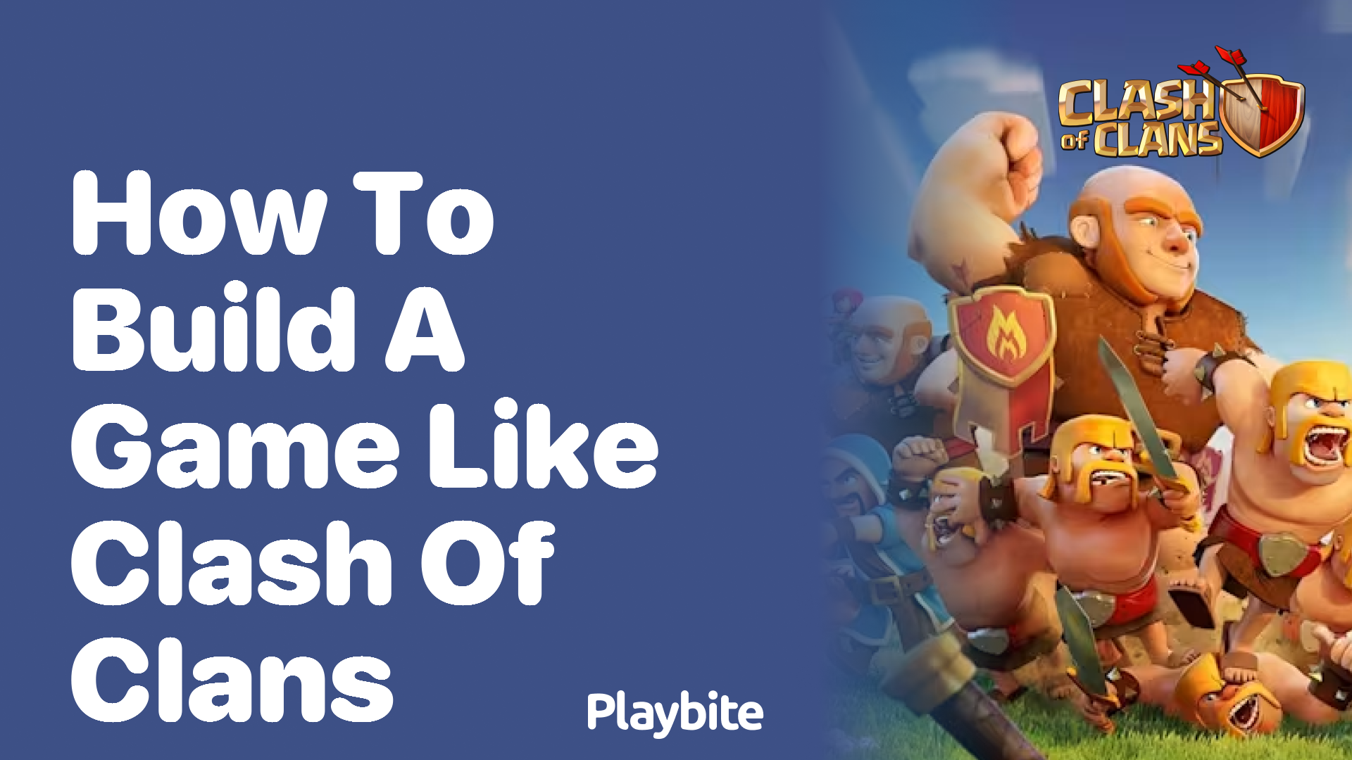 How to Build a Game Like Clash of Clans