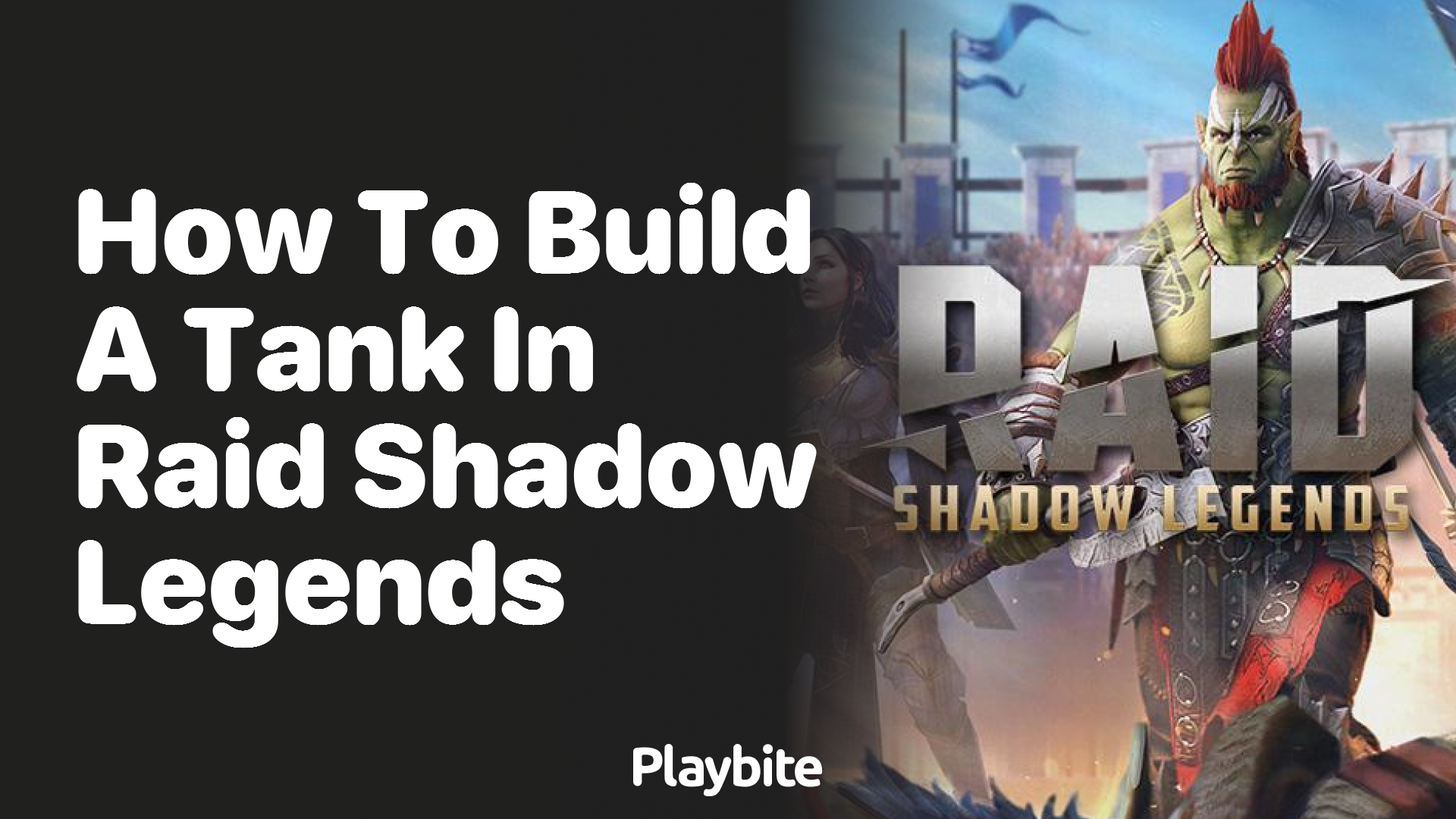 How to Build a Tank in Raid Shadow Legends