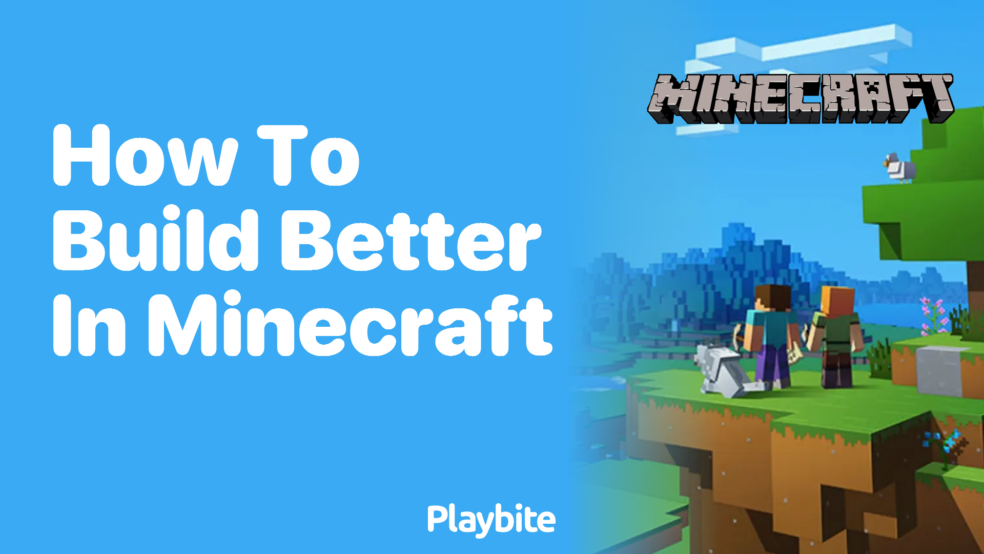 How to Build Better in Minecraft: Tips &#038; Tricks for Crafting Your Dream World