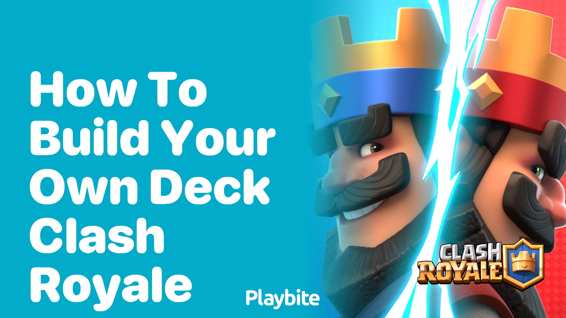 How to Build Your Own Deck in Clash Royale