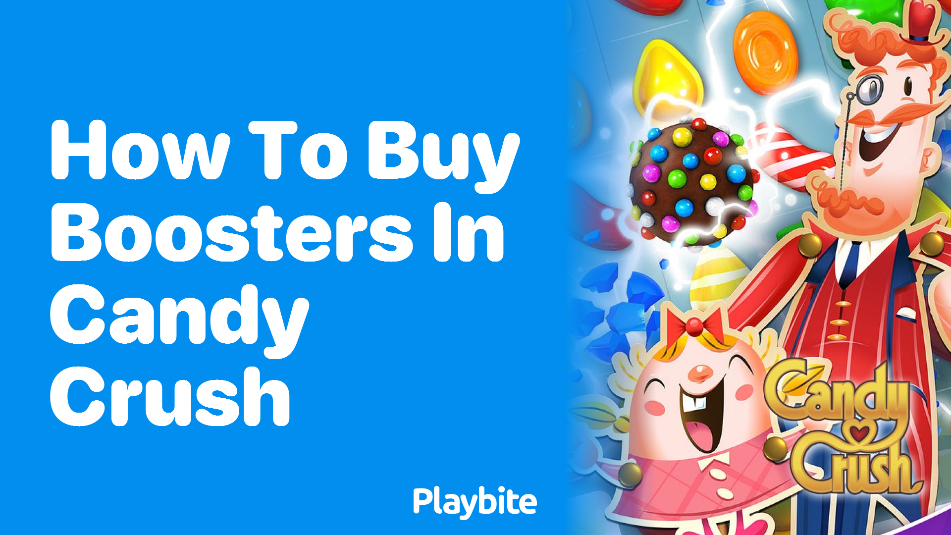 How to Buy Boosters in Candy Crush: A Sweet Guide