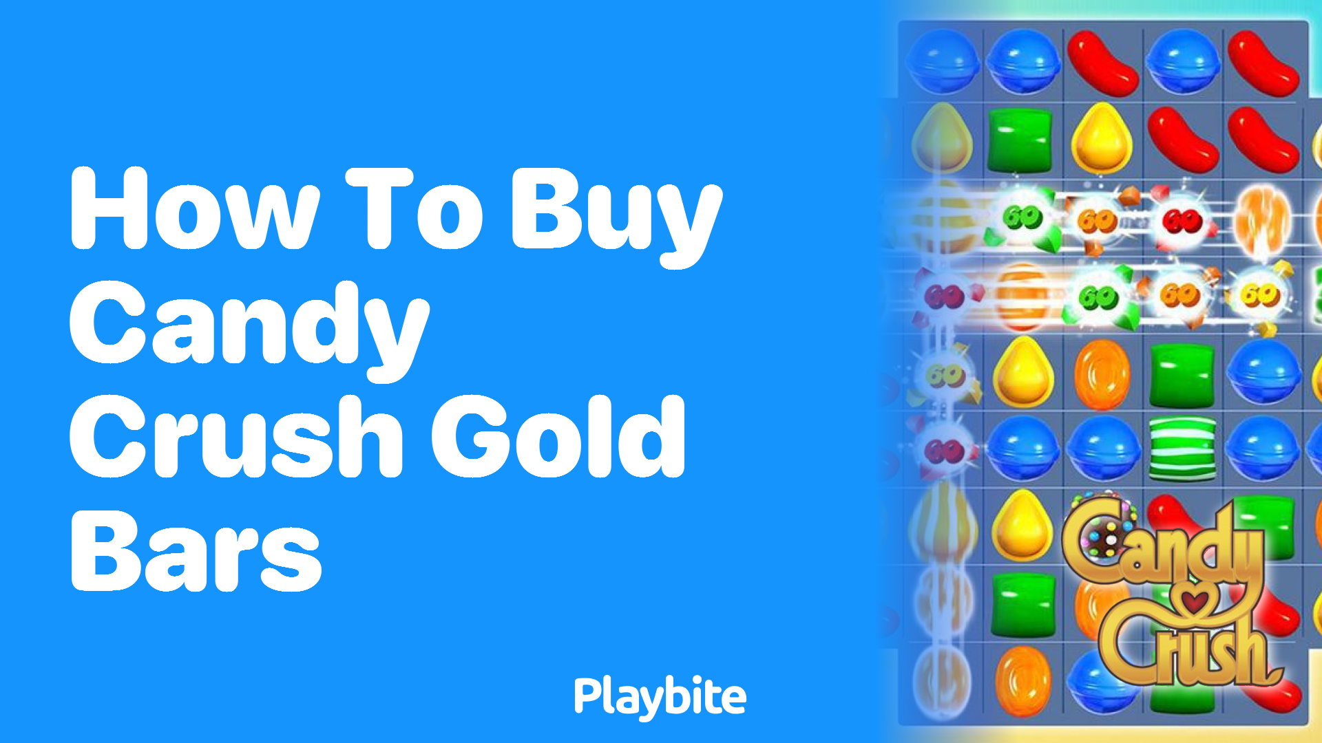 How to Buy Candy Crush Gold Bars: A Quick Guide