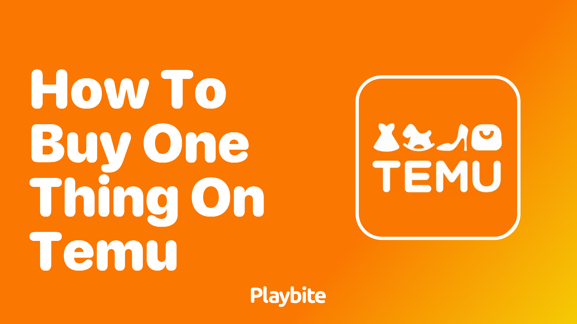 How to Buy One Thing on Temu: A Simple Guide