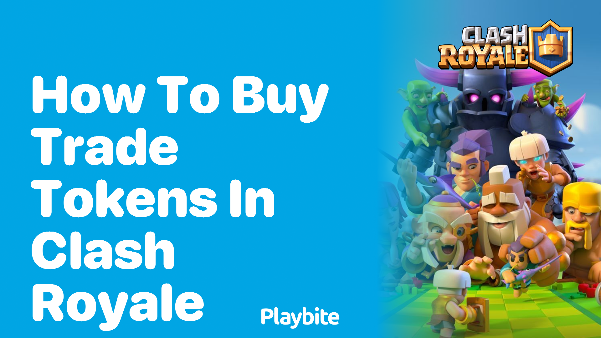 How to Buy Trade Tokens in Clash Royale: A Simple Guide