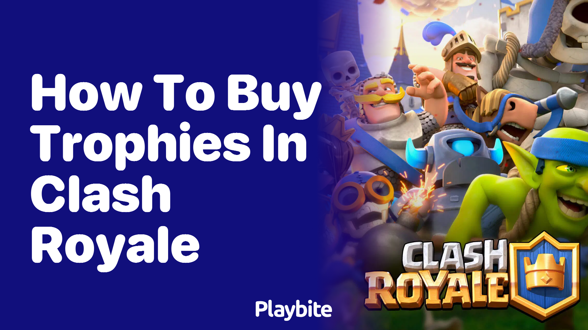 How to Buy Trophies in Clash Royale