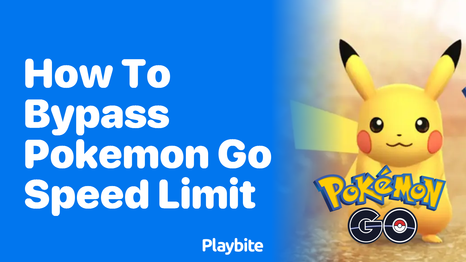 How to Bypass the Speed Limit in Pokemon GO Playbite