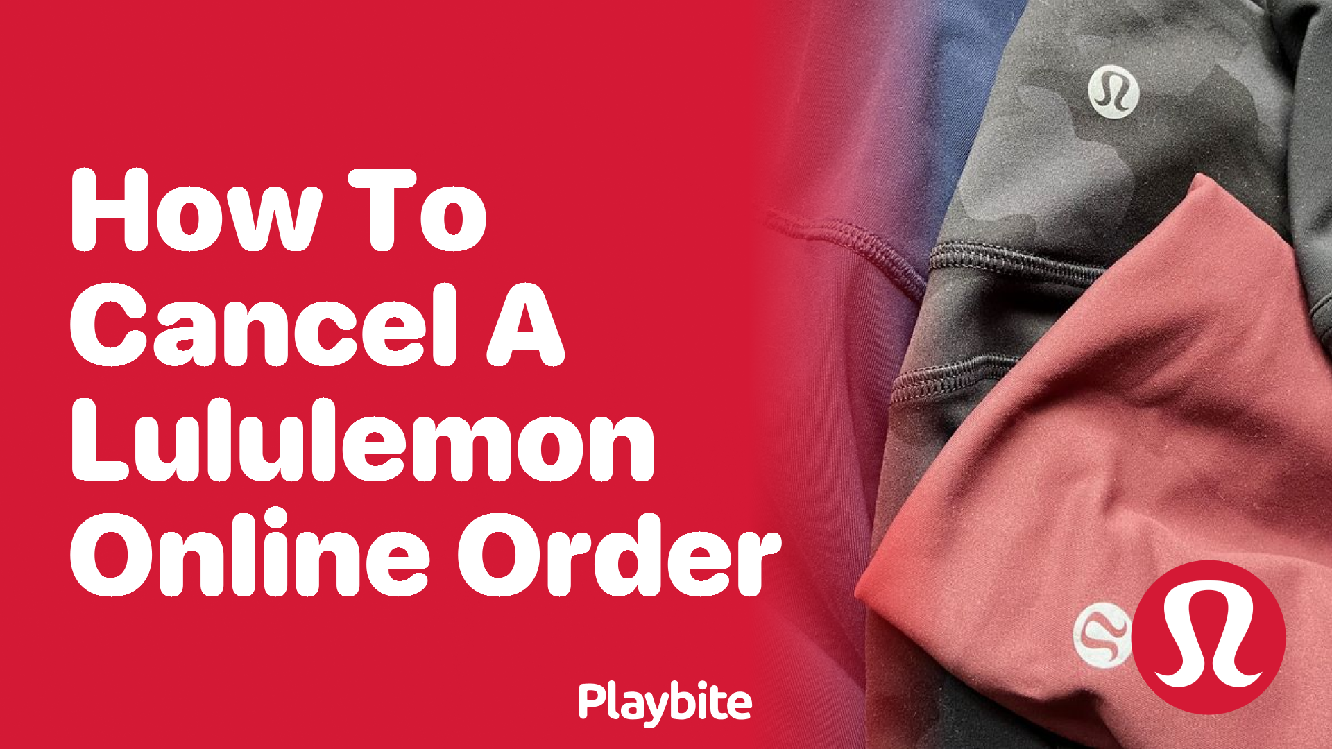 How to Cancel a Lululemon Online Order