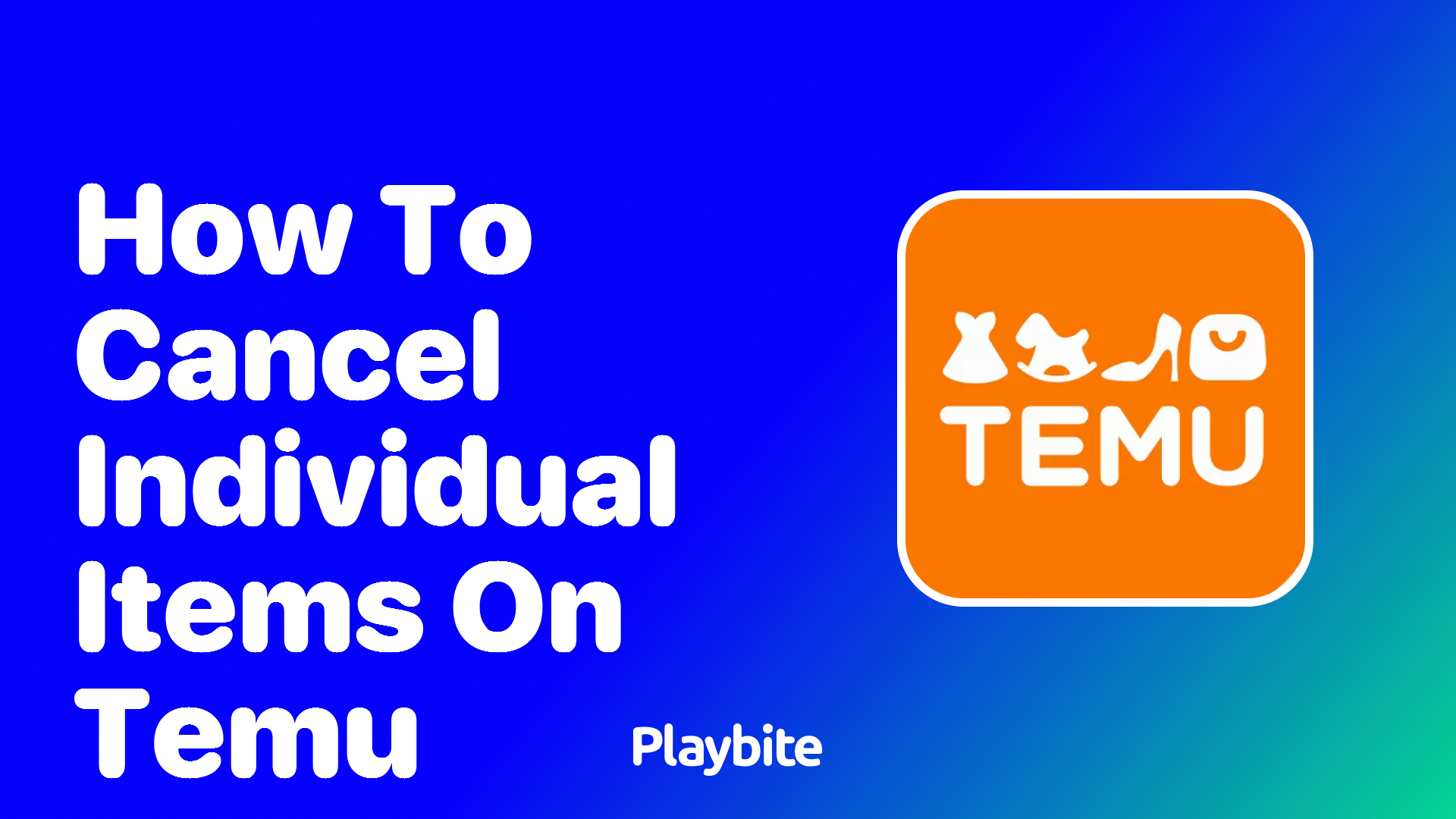 How to Cancel Individual Items on Temu