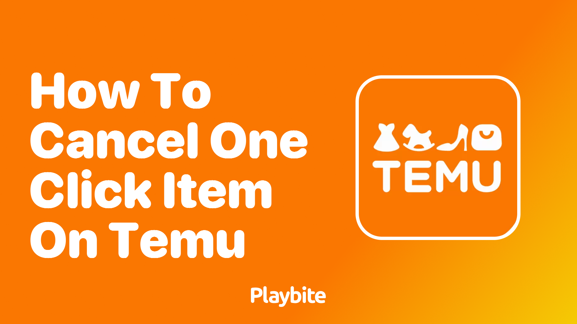 How to Cancel a One-Click Item on Temu