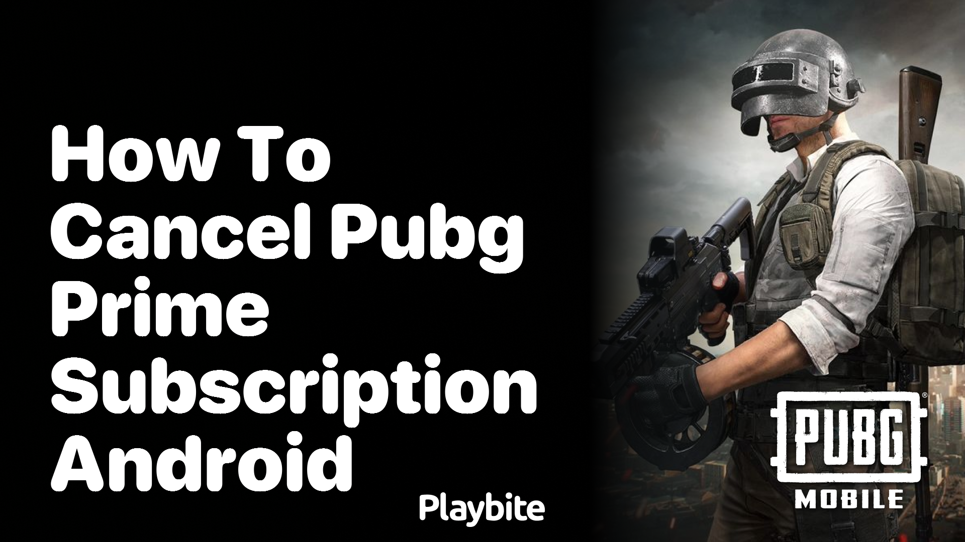 How to Cancel Your PUBG Prime Subscription on Android