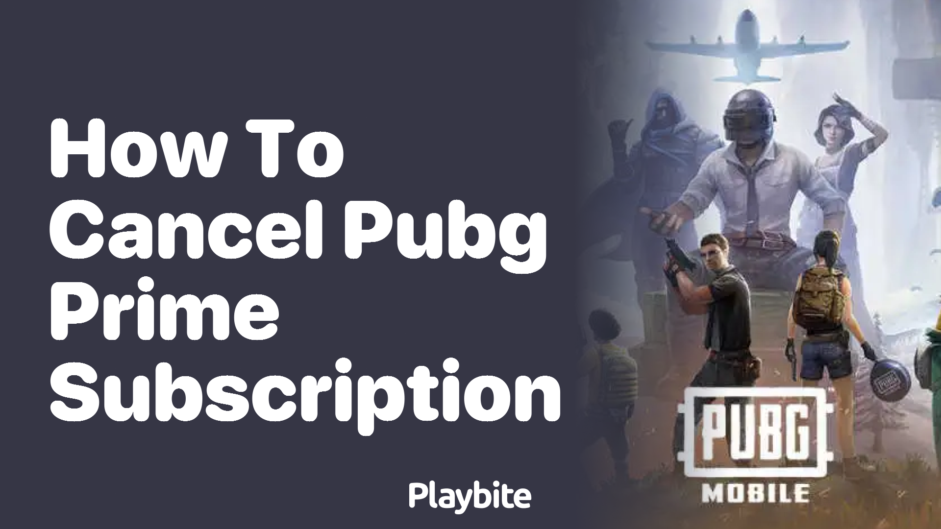 How to Cancel Your PUBG Prime Subscription