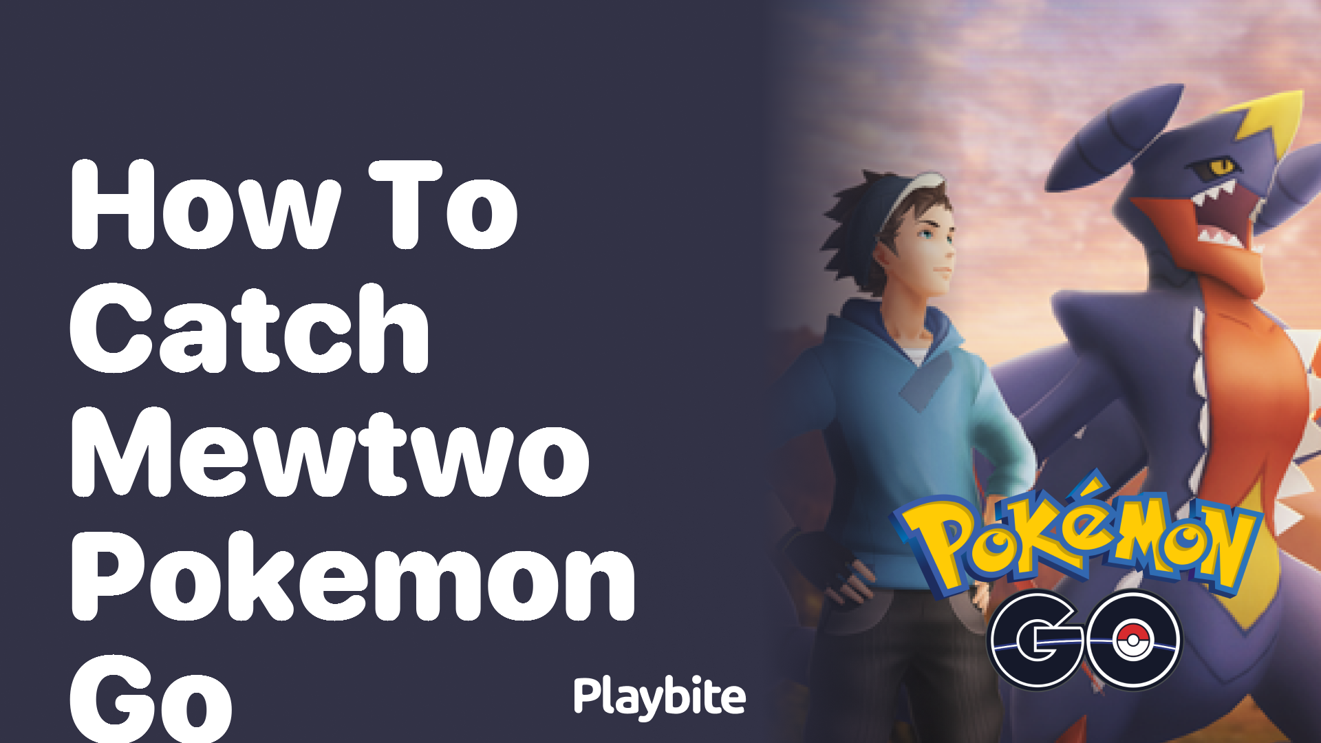 How to Catch Mewtwo in Pokemon GO