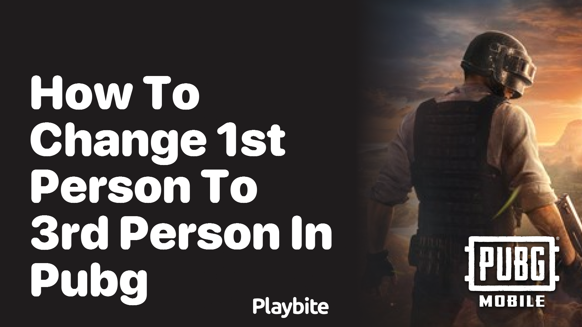 How to Change From 1st Person to 3rd Person in PUBG Mobile