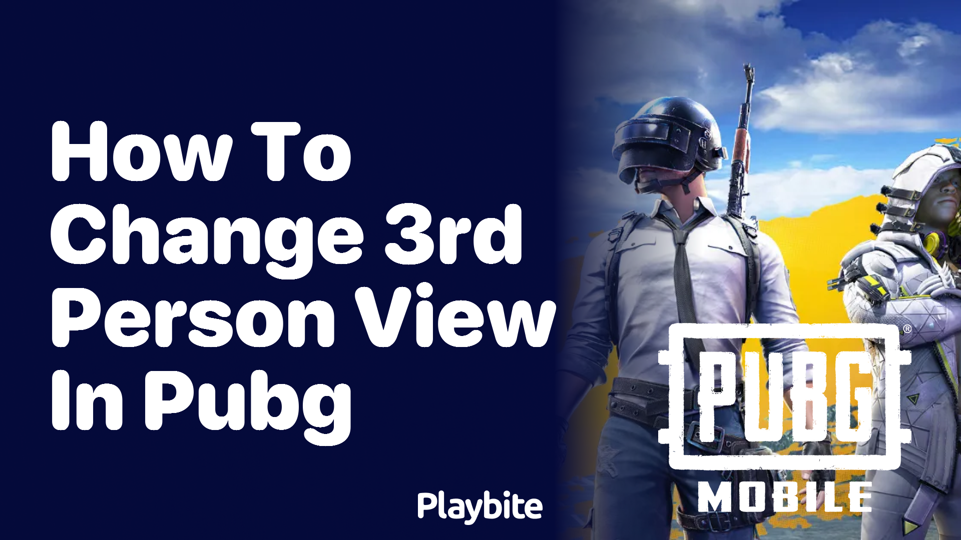 How to Change 3rd Person View in PUBG Mobile