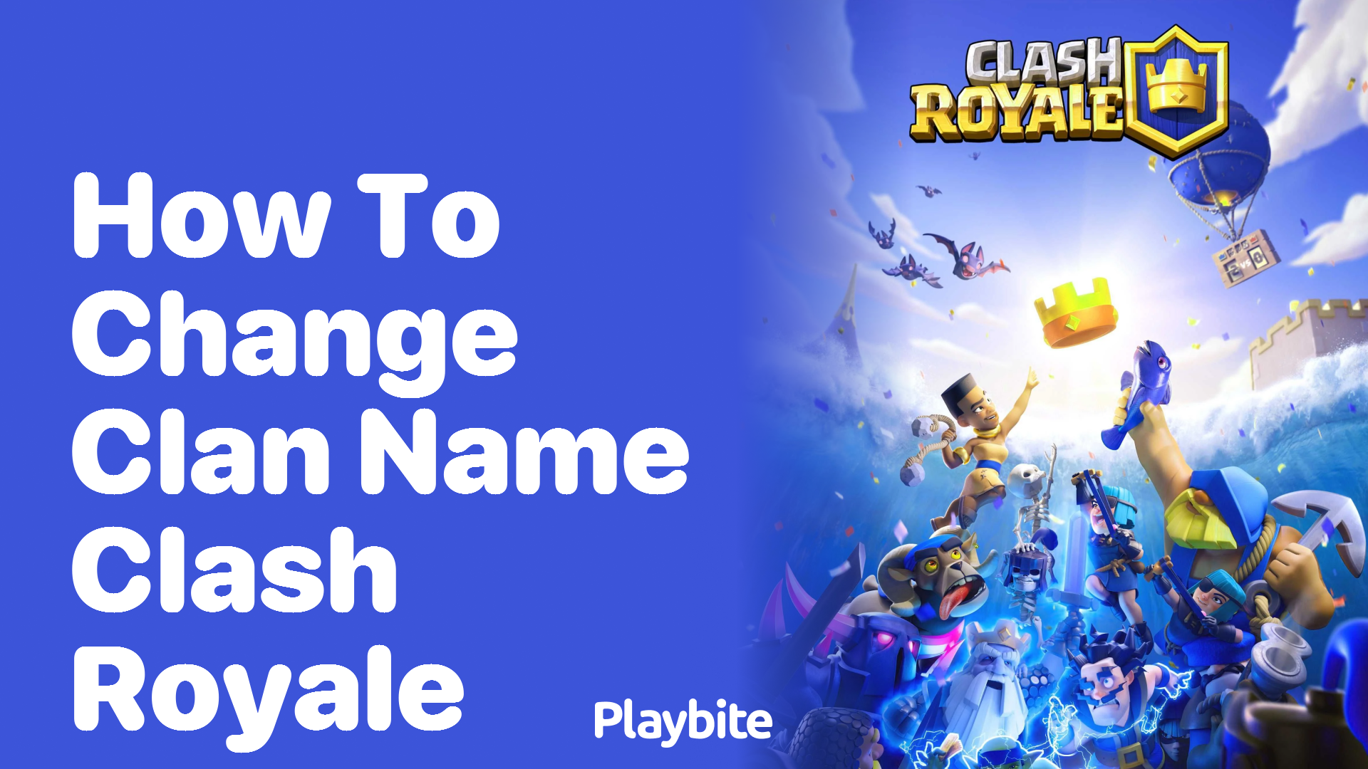 How to Change Your Clan Name in Clash Royale