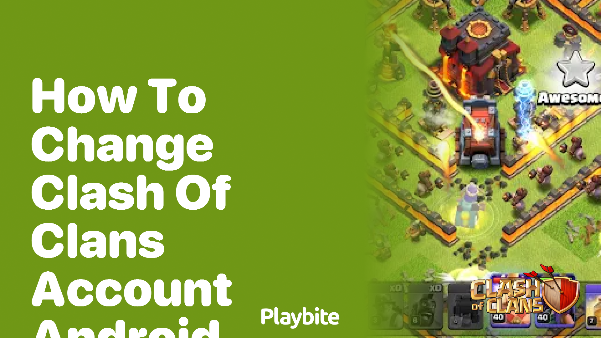 How to Change Your Clash of Clans Account on Android - Playbite