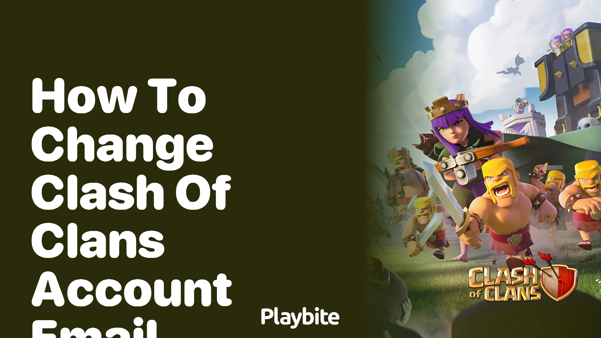 How to Change Your Clash of Clans Account Email - Playbite