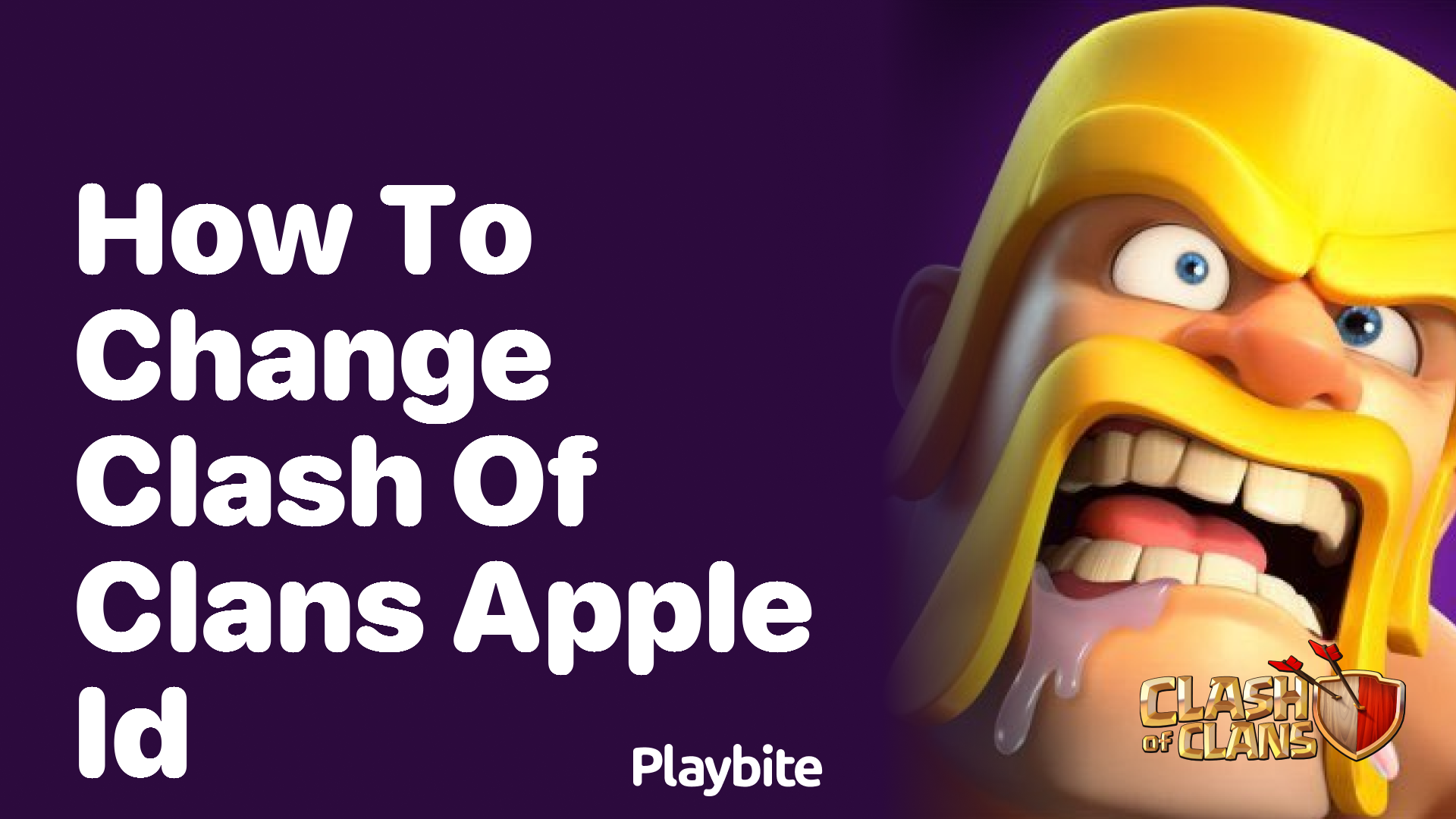 How to Change Your Clash of Clans Apple ID