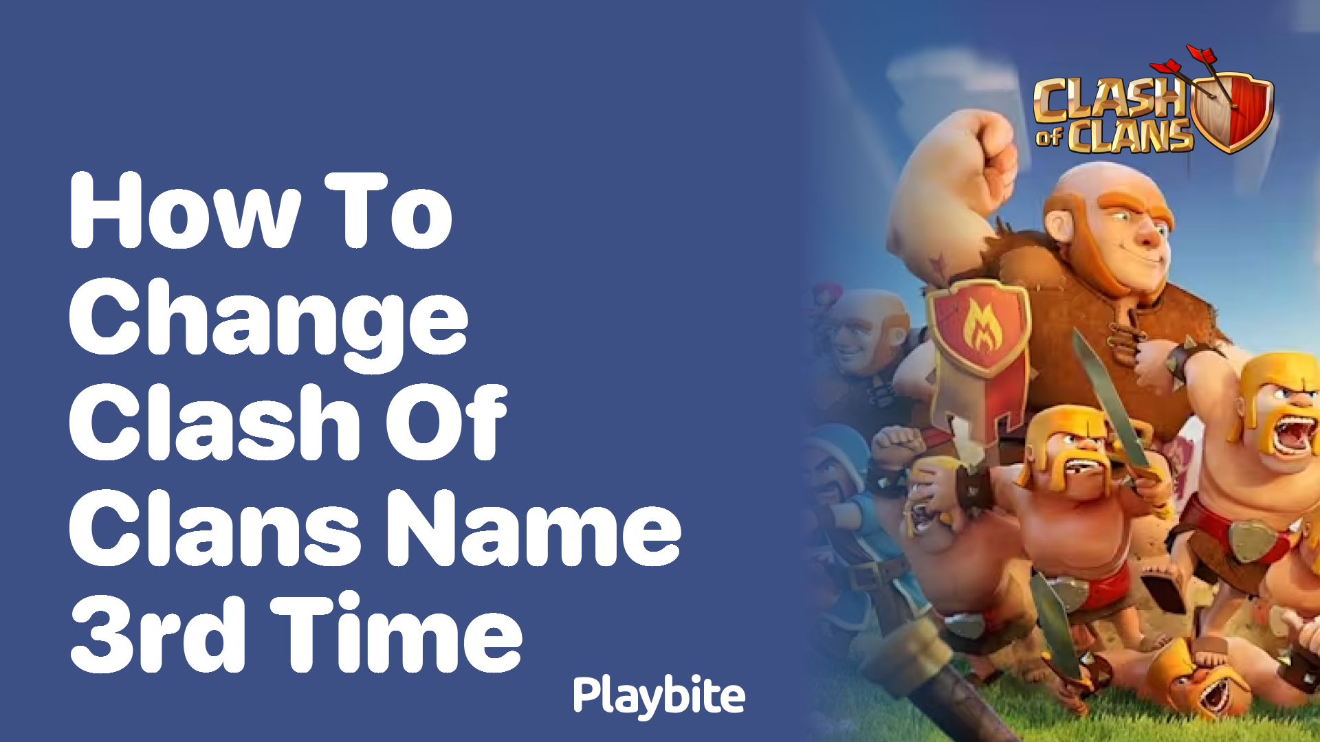 How to Change Your Clash of Clans Name for the 3rd Time