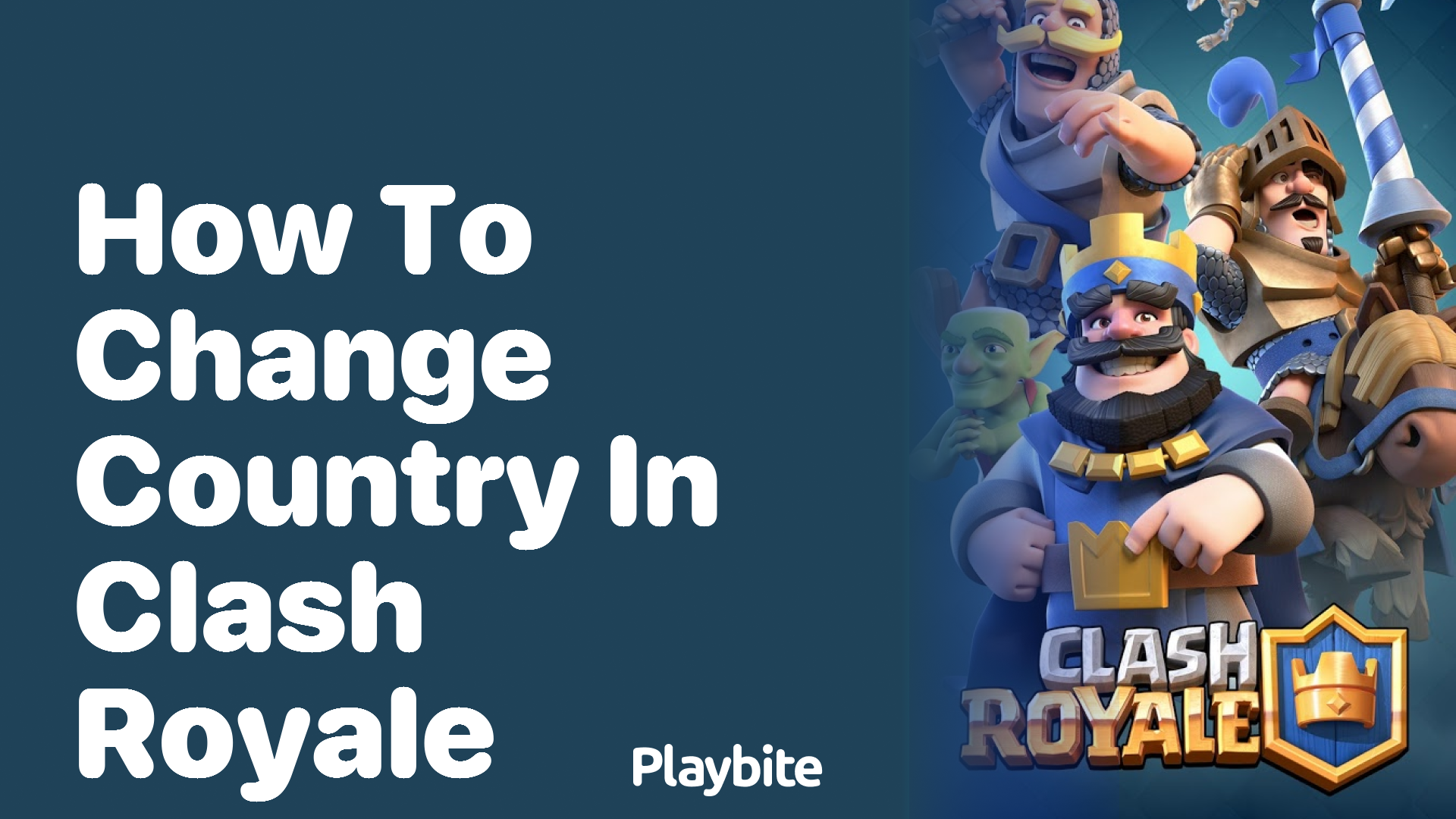 How to change your country in Clash Royale