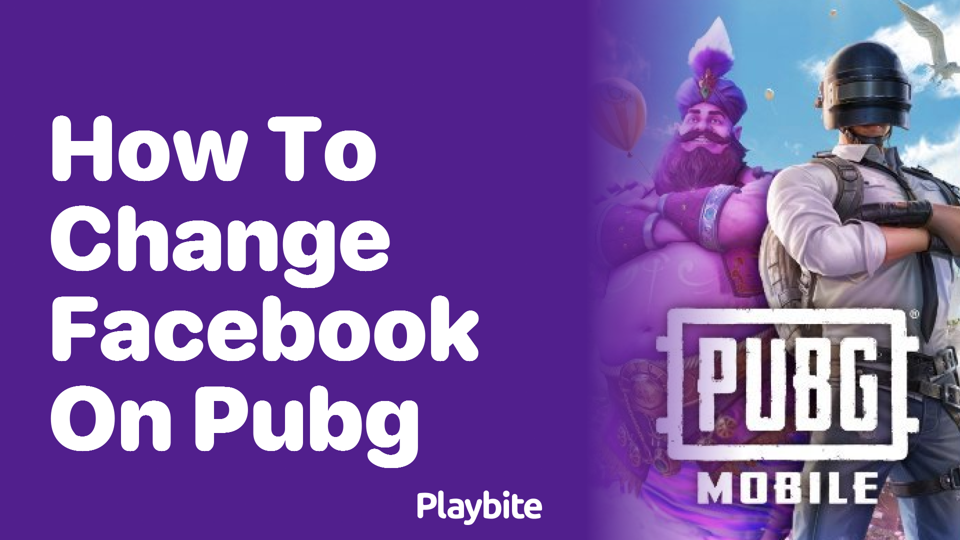 How to Change Facebook on PUBG Mobile