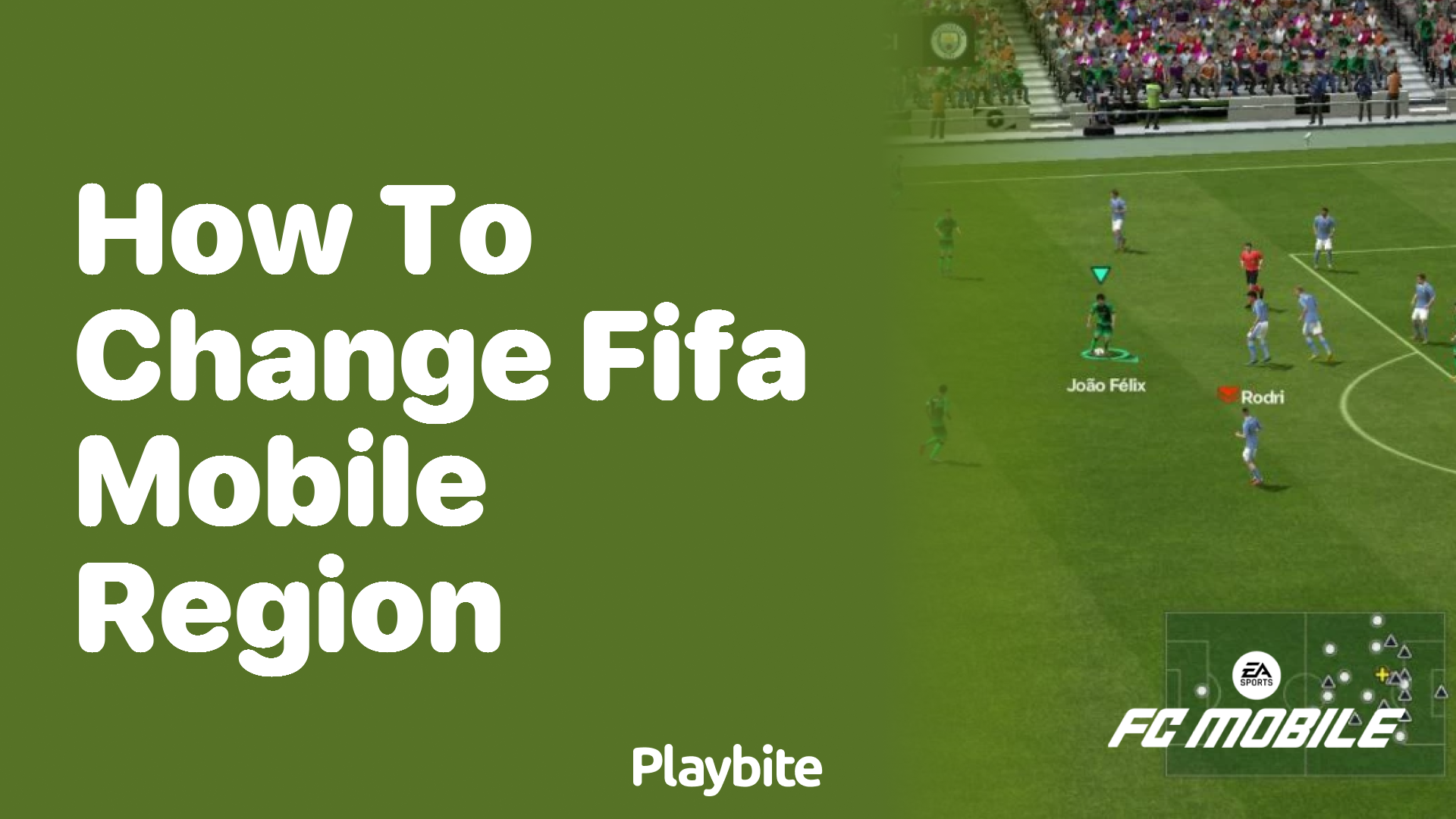 How to Change Your FIFA Mobile Region Easily