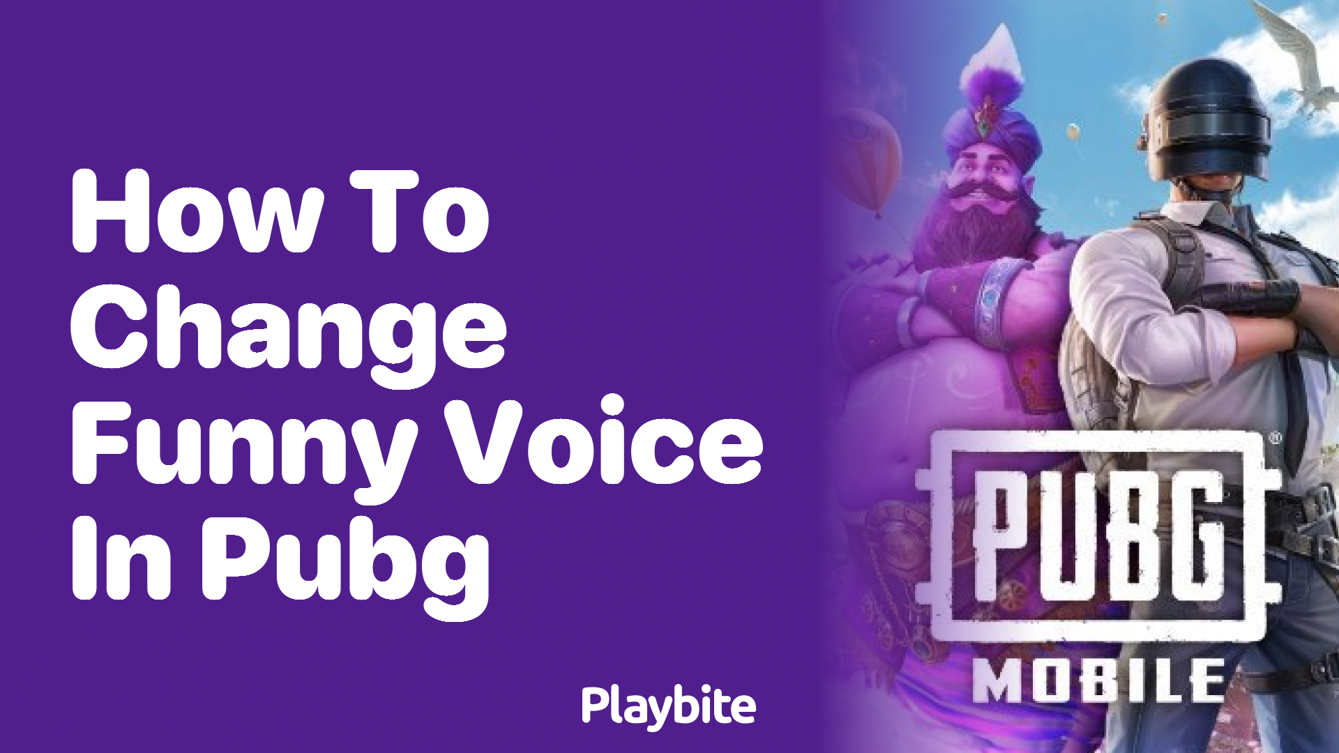 How to Change Your Funny Voice in PUBG Mobile