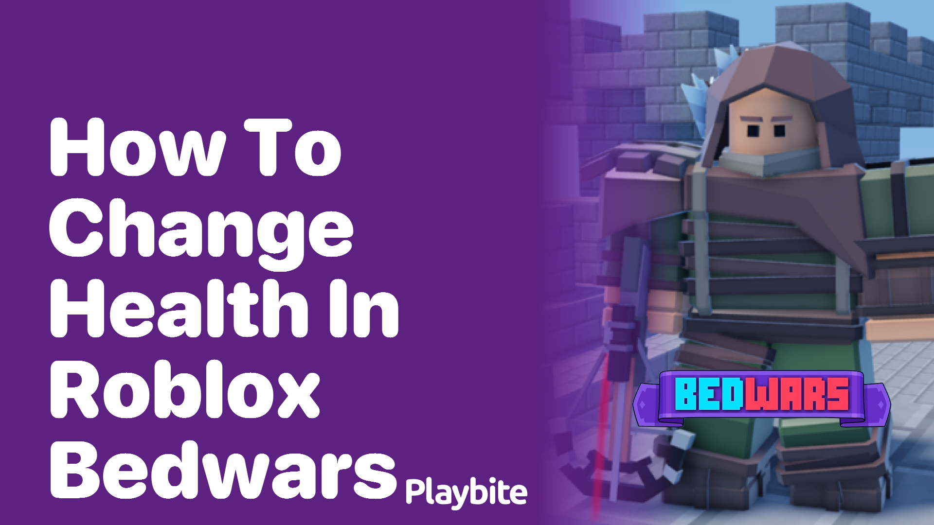 How to Change Health in Roblox Bedwars