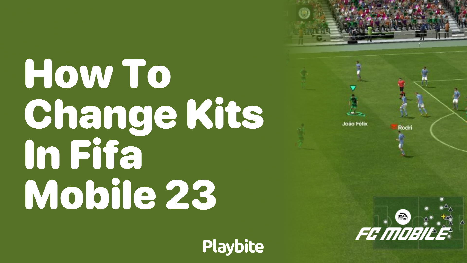 How to Change Kits in FIFA Mobile 23: A Simple Guide