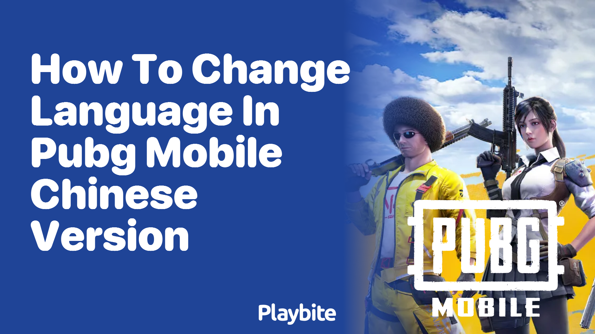 How to Change Language in PUBG Mobile Chinese Version