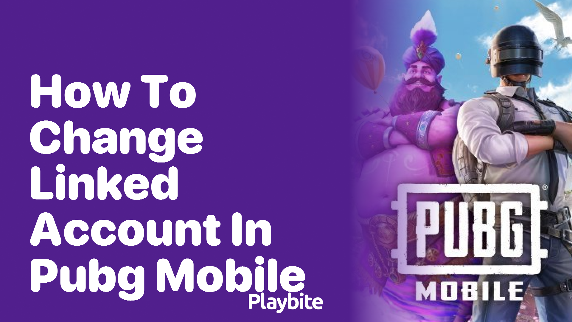 How to Change Linked Account in PUBG Mobile