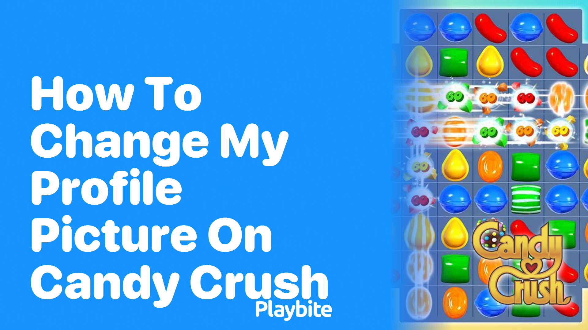 How to Change Your Profile Picture on Candy Crush